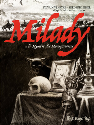 cover image of Milady ou Le mystère des Mousquetaires